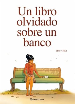 Un libro olvidado sobre un banco - Jim; Mig