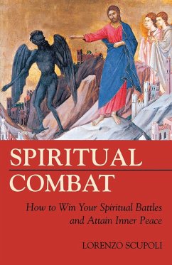 Spiritual Combat - Scupoli, Lorenzo