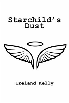 Starchild'S Dust - Kelly, Ireland