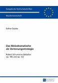 Das Melodramatische als Vertonungsstrategie (eBook, PDF)