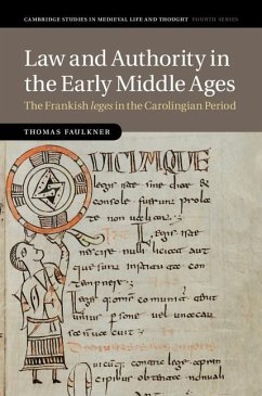 Law and Authority in the Early Middle Ages (eBook, ePUB) - Faulkner, Thomas