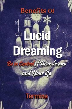 Benefits of Lucid Dreaming - Ashton, Termina