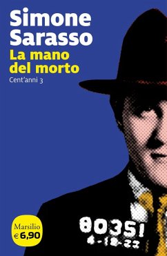 Cover Sarasso, S: Mano del morto. Cent'anni
