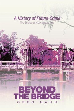 Beyond the Bridge - Hahn, Greg