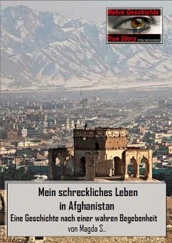 Mein schreckliches Leben in Afghanistan (eBook, ePUB) - S., Magda