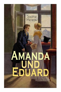 Amanda und Eduard - Mereau, Sophie