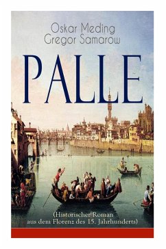 Cover Palle (Historischer Roman aus dem Florenz des 15. Jahrhunderts): Das Zeitalter der Renaissance