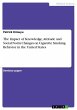 The Impact of Knowledge, Attitude and... - Bild 1