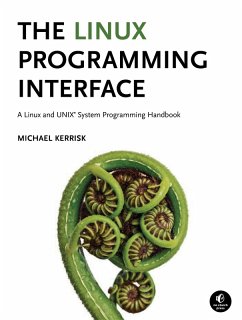 The Linux Programming Interface (eBook, ePUB) - Kerrisk, Michael