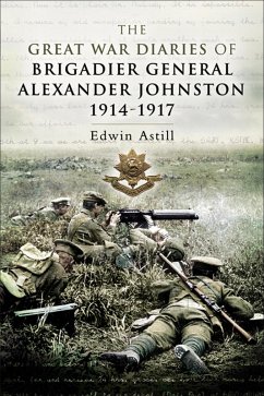 Cover Great War Diaries of Brigadier Alexander Johnston (eBook, ePUB)