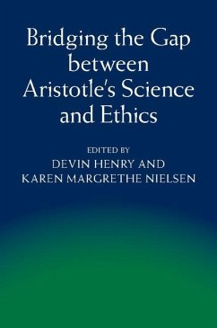 Bridging the Gap between Aristotle's Science and Ethics (eBook, ePUB)