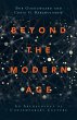 Beyond the Modern Age (eBook, ePUB) - Bild 1