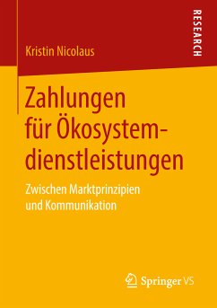 Zahlungen für Ökosystemdienstleistungen (eBook, PDF) - Nicolaus, Kristin