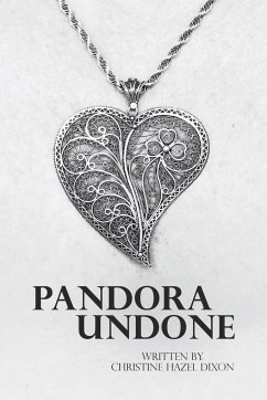 Pandora Undone - Dixon, Christine Hazel