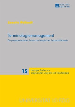 Terminologiemanagement (eBook, ePUB) - Annette Weilandt, Weilandt