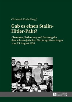 Gab es einen Stalin-Hitler-Pakt? (eBook, PDF)