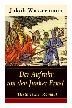 Der Aufruhr um den Junker Ernst - Wassermann, Jakob