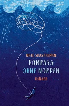 Kompass ohne Norden (eBook, ePUB) - Shusterman, Neal