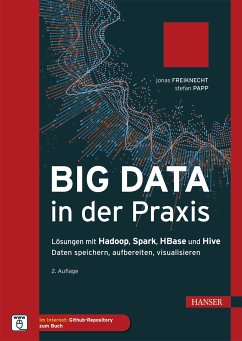 Big Data in der Praxis (eBook, PDF) - Freiknecht, Jonas; Papp, Stefan