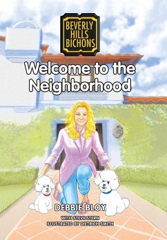 Welcome to the Neighborhood - Bloy, Debbie