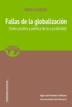 Fallas de la globalización (eBook, ePUB) - Lindahl, Hans