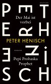 Der Mai ist vorbei/ Pepi Prohaska Prophet (eBook, ePUB)