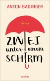 Zwei unter einem Schirm (eBook, ePUB)