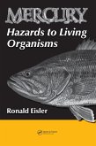 Mercury Hazards to Living Organisms (eBook, PDF)