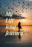 My Life Long Journey