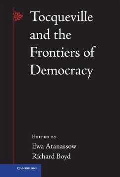 Tocqueville and the Frontiers of Democracy (eBook, ePUB)