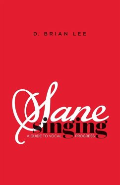 Sane Singing - Lee, D. Brian