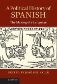 Political History of Spanish (eBook, ePUB)