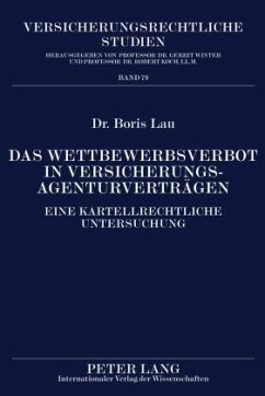 Das Wettbewerbsverbot in Versicherungsagenturvertraegen (eBook, PDF) - Lau, Boris