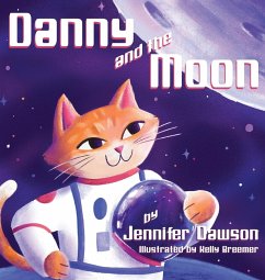 Danny and the Moon - Dawson, Jennifer