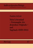 Mein Lebenslauf - Erstausgabe des deutschen Originals - und Tagebuch 1939-1944 (eBook, PDF)