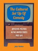 The Cultural Set Up of Comedy (eBook, PDF) The Cultural Set Up of Comedy (eBook, PDF)