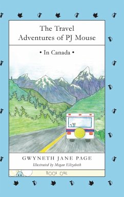 The Travel Adventures of PJ Mouse - Page, Gwyneth J