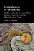 Economic Ideas in Political Time (eBook, ePUB)