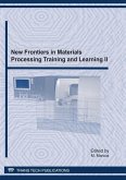 New Frontiers in Materials Processing Training and Learning II (eBook, PDF)