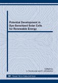 Potential Development in Dye-Sensitized Solar Cells for Renewable Energy (eBook, PDF) Potential Development in Dye-Sensitized Solar Cells for Renewable Energy (eBook, PDF)