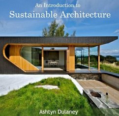 Introduction to Sustainable Architecture, An (eBook, PDF) - Dulaney, Ashtyn