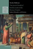 Social World of Intellectuals in the Roman Empire (eBook, ePUB)
