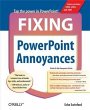 Fixing PowerPoint Annoyances (eBook,... - Bild 1