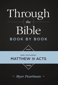 Through the Bible Book by Book Part Three (eBook, PDF) - Pearlman, Myer