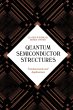 Quantum Semiconductor Structures... - Bild 1