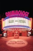 Criminology Goes to the Movies (eBook, PDF)