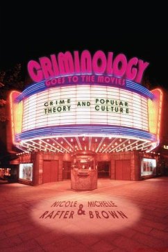 Criminology Goes to the Movies (eBook, PDF) - Rafter, Nicole