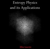 Entropy Physics and its Applications (eBook, PDF) Entropy Physics and its Applications (eBook, PDF)