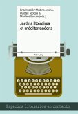 Jardins litteraires et mediterraneens (eBook, ePUB)