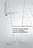 De l'ideologie monolingue a la doxa plurilingue : regards pluridisciplinaires (eBook, ePUB)